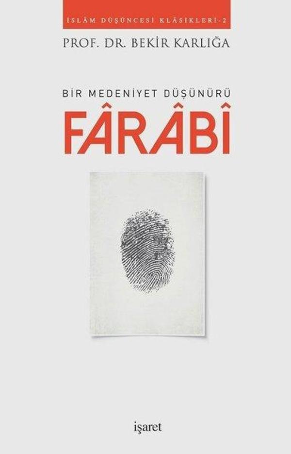 Farabi-Bir Medeniyet Düşünürü - İşaret Yayınları - Image 1