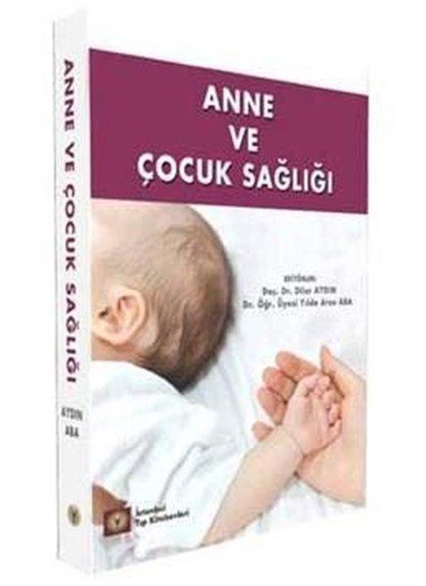 Anne ve Çocuk Sağlığı - İstanbul Tıp Kitabevi - Image 1