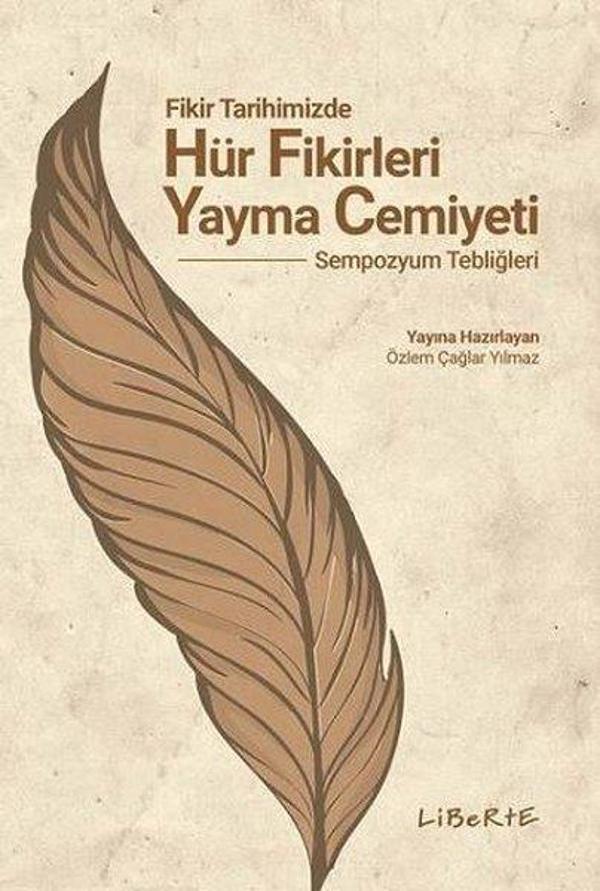 Fikir Tarihimizde Hür Fikirleri Yayma Cemiyeti - Liberte - Image 1