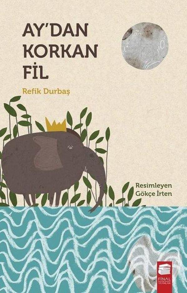Ay'dan Korkan Fil - Final Kültür Sanat Yayınları - Image 1