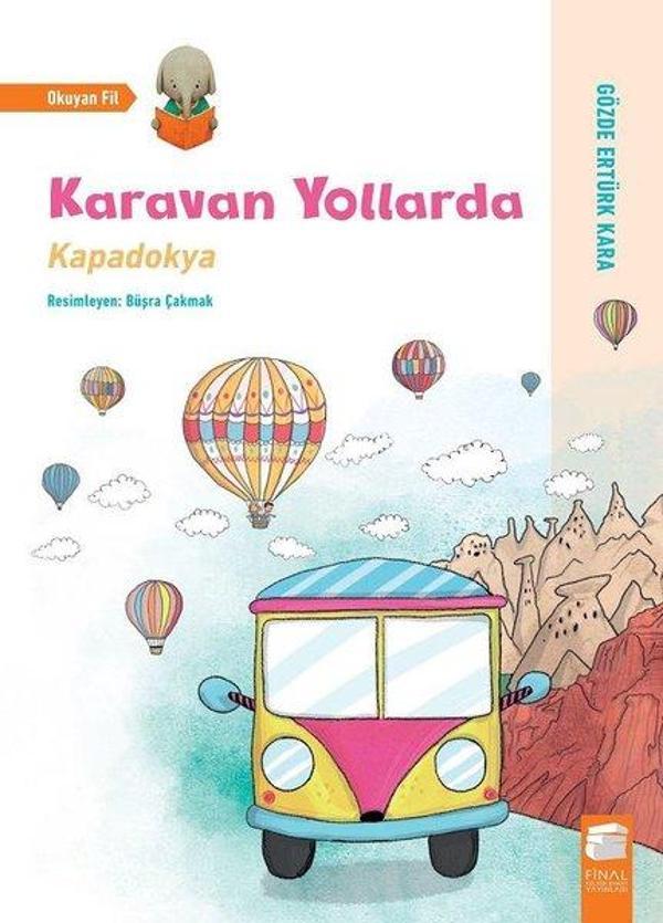 Karavan Yollarda-Kapadokya - Final Kültür Sanat Yayınları - Image 1