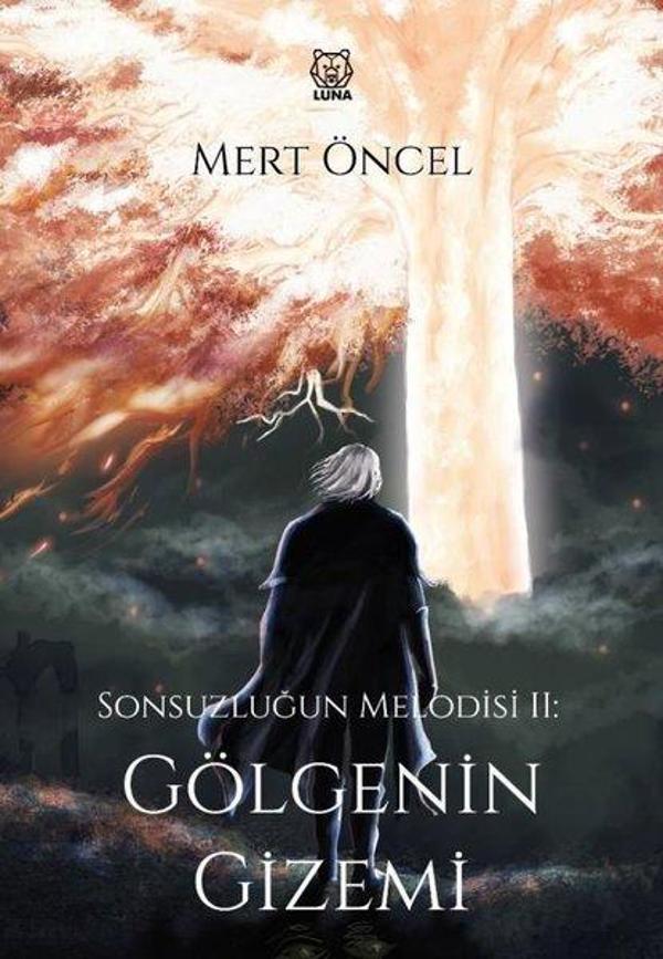 Gölgenin Gizemi - Sonsuzluğun Melodisi 2 - Luna Yayınları - Image 1
