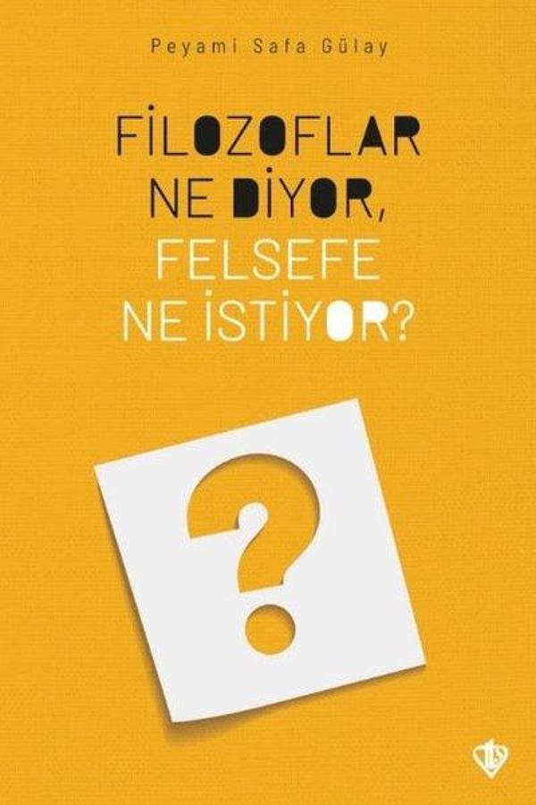 Filozoflar Ne Diyor Felsefe Ne İstiyor? - Türkiye Diyanet Vakfı Yayınları - Image 1