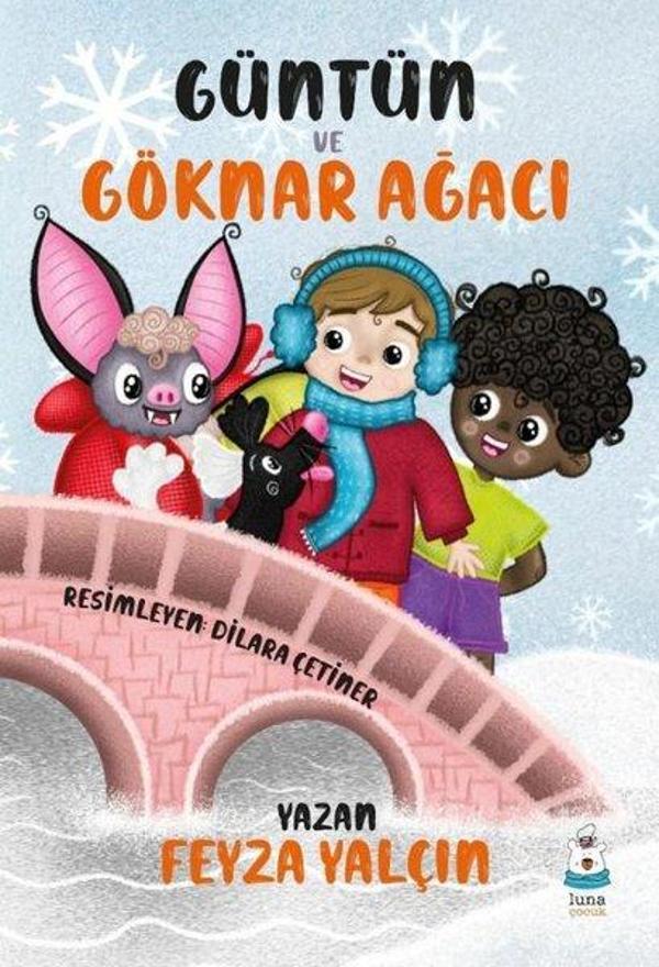 Güntün ve Göknar Ağacı - Luna Yayınları - Image 1