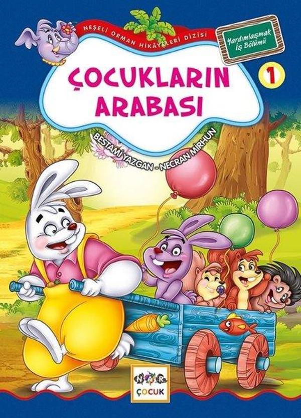 Çocukların Arabası 1-Neşeli Orman Hikayeleri Dizisi-Büyük Boy - Nar Çocuk - Image 1