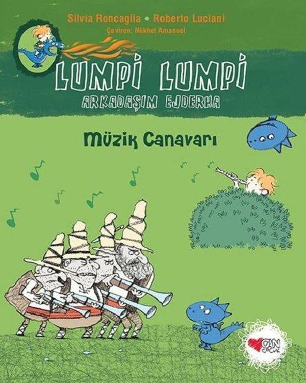 Müzik Canavarı-Lumpi Lumpi Arkadaşım Ejderha 7 - Can Çocuk Yayınları - Image 1