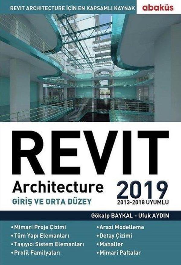 Revit Architecture 2019-Giriş ve Orta Düzey - Abaküs Kitap - Image 1