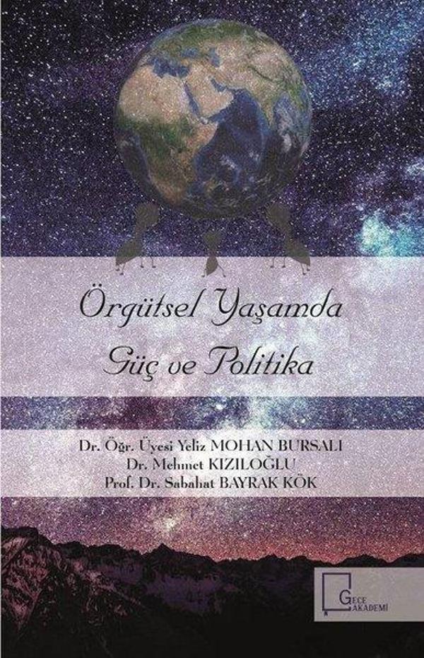 Örgütsel Yaşamda Güç ve Politika - Gece Akademi - Image 1