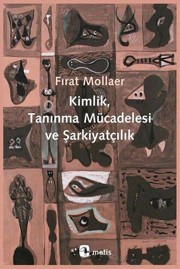 Kimlik Tanınma Mücadelesi ve Şarkiyatçılık - Metis Yayınları - Image 1