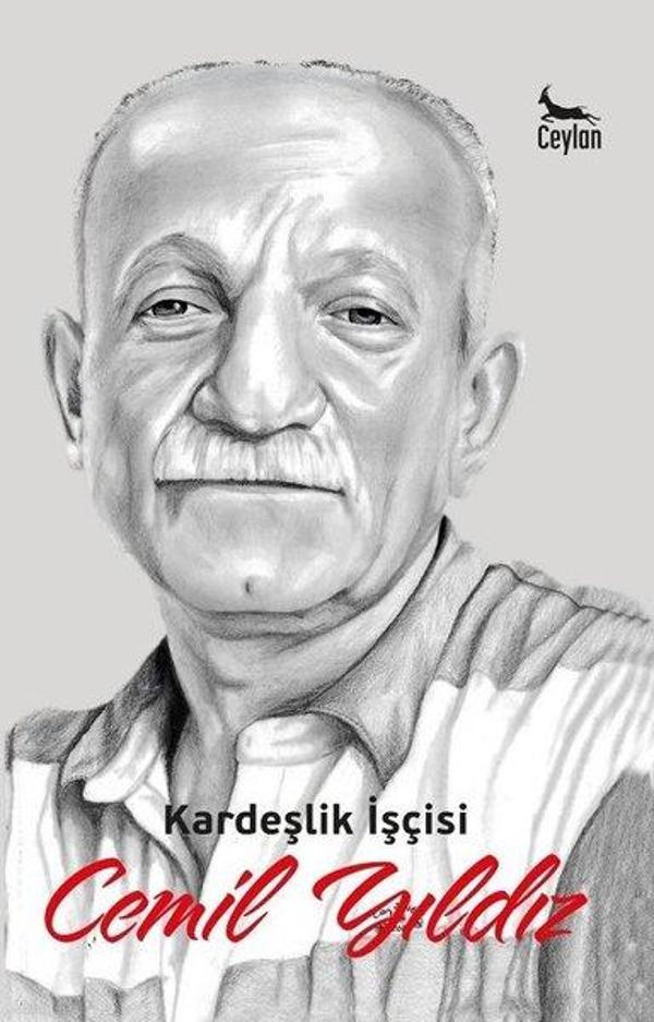 Kardeşlik İşçisi Cemil Yıldız - Ceylan Yayıncılık - Image 1