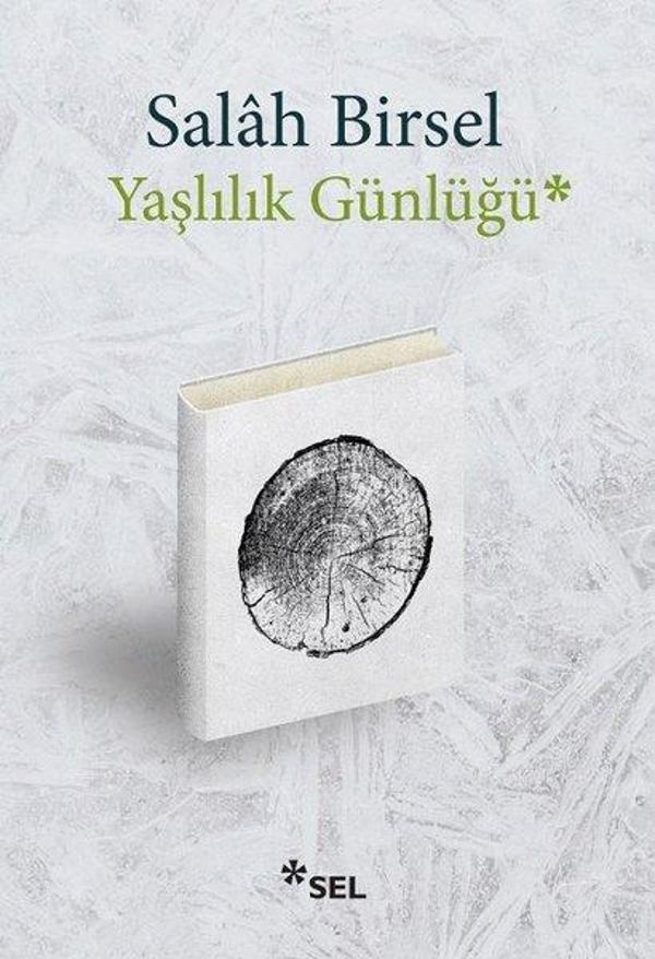 Yaşlılık Günlüğü - Sel Yayıncılık - Image 1