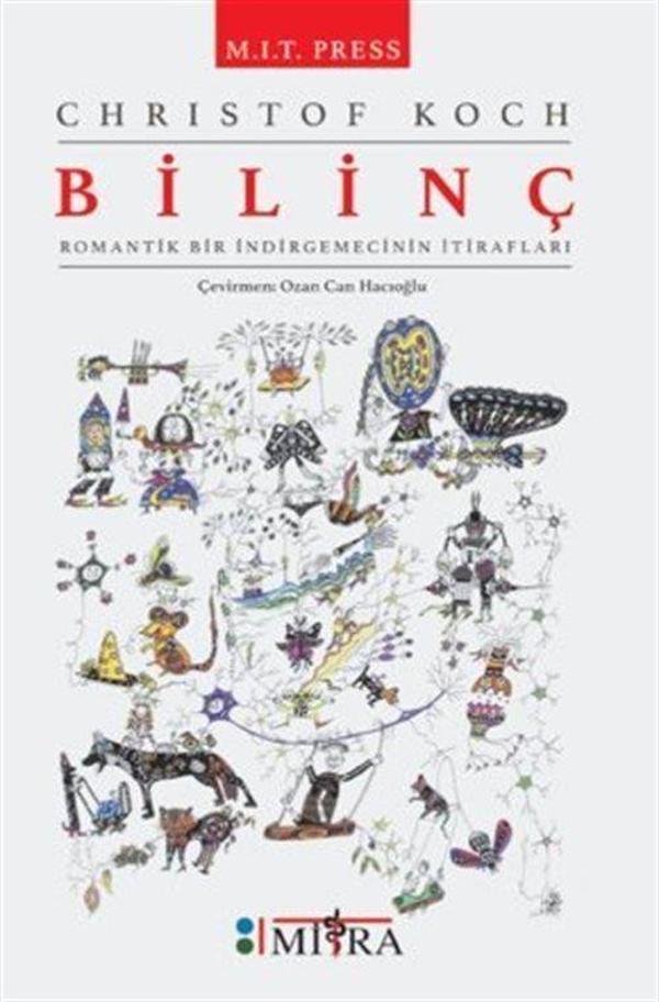 Bilinç Romantik Bir İndirgemecinin İtirafları - Mitra - Image 1