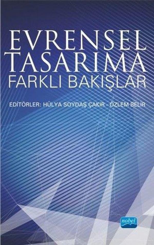 Evrensel Tasarıma Farklı Bakışlar - Nobel Akademik Yayıncılık - Image 1