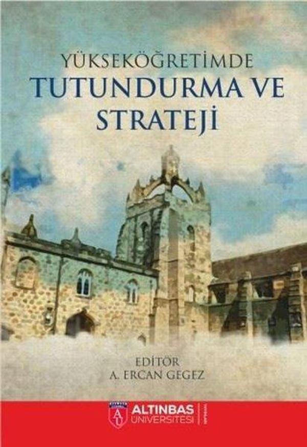 Yükseköğretimde Tutundurma ve Strateji - Altınbaş Üniversitesi Yayınları - Image 1