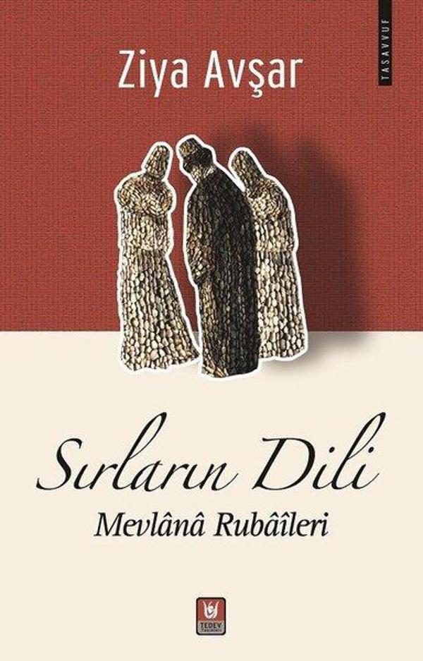 Sırların Dili: Mevlana Rubaileri - Türk Edebiyatı Vakfı Yayınları - Image 1