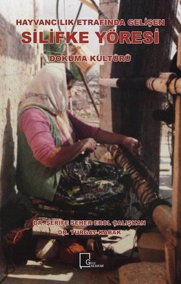 Hayvancılık Etrafında Gelişen Silifke Yöresi-Dokuma Kültürü - Gece Akademi - Image 1