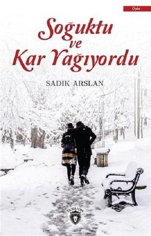 Soğuktu ve Kar Yağıyordu - Dorlion Yayınevi - Image 1