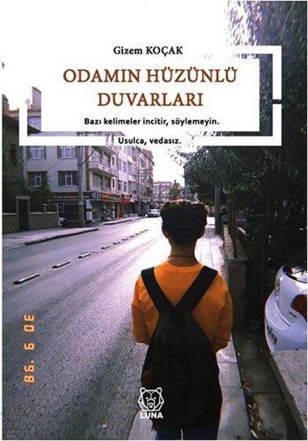 Odamın Hüzünlü Duvarları - Luna Yayınları - Image 1
