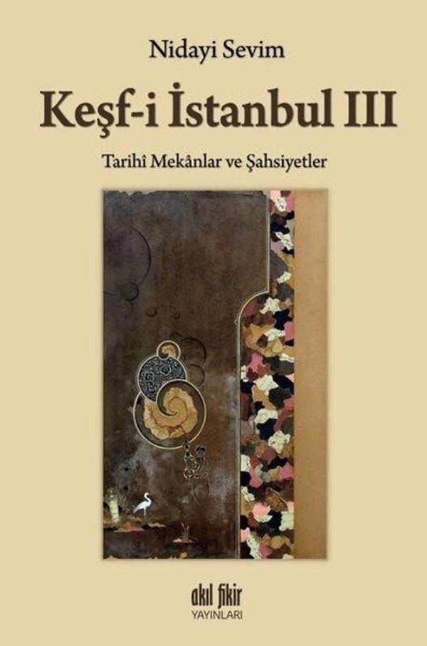 Keşf-i İstanbul 3 - Akıl Fikir Yayınları - Image 1