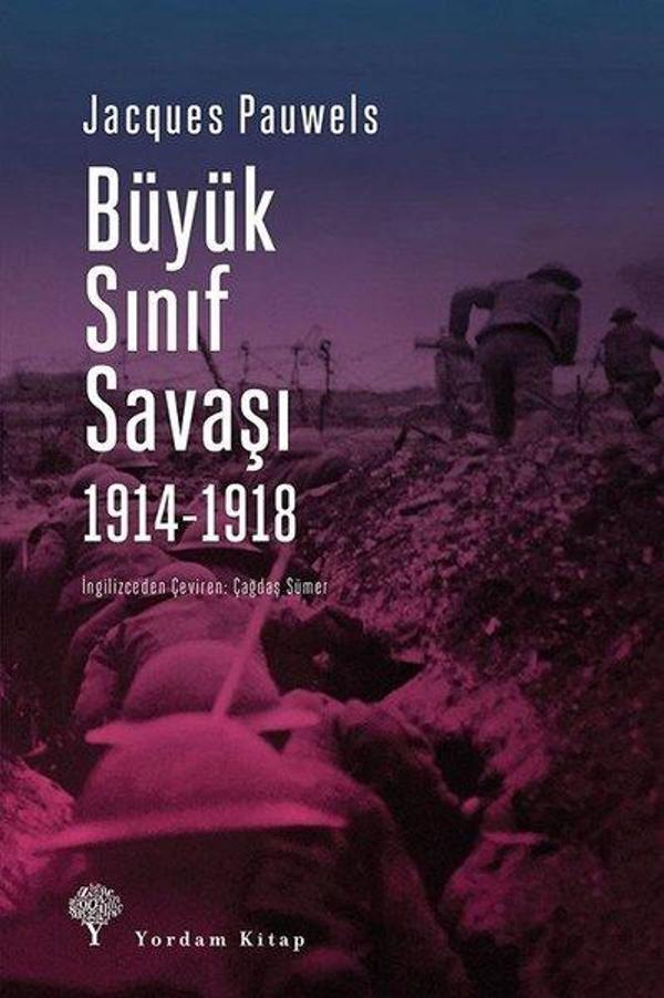 Büyük Sınıf Savaşı 1914-1918 - Yordam Kitap - Image 1