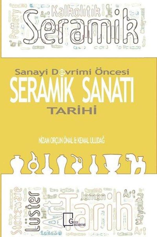 Sanayi Devrimi Öncesi Seramik Sanatı Tarihi - Gece Akademi - Image 1