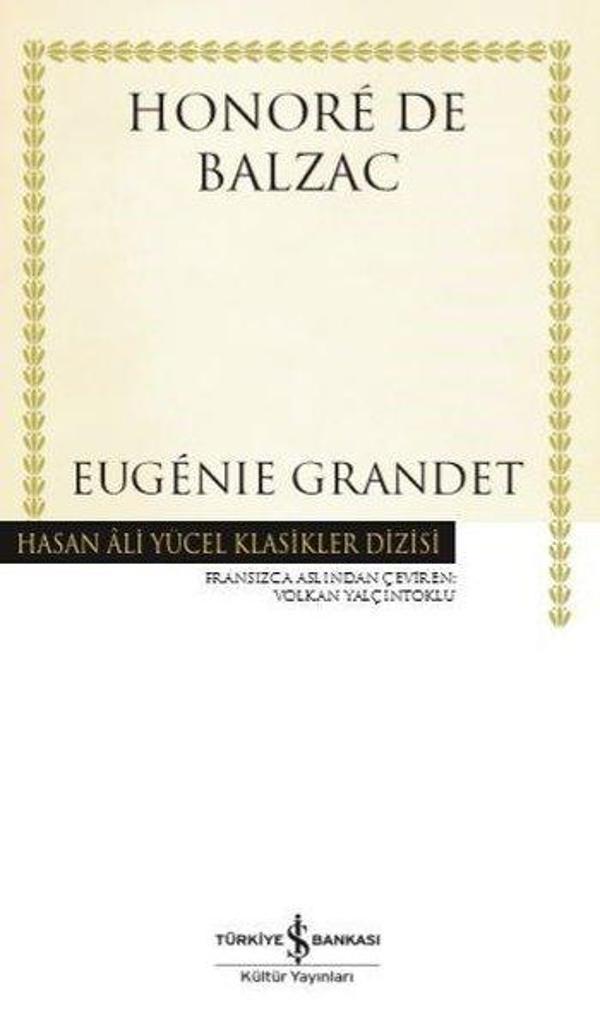 Eugenie Grandet-Hasan Ali Yücel Klasikler - İş Bankası Kültür Yayınları - Image 1
