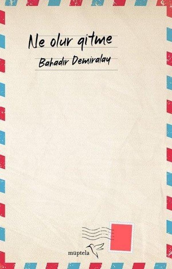 Ne Olur Gitme - Müptela Yayınları - Image 1