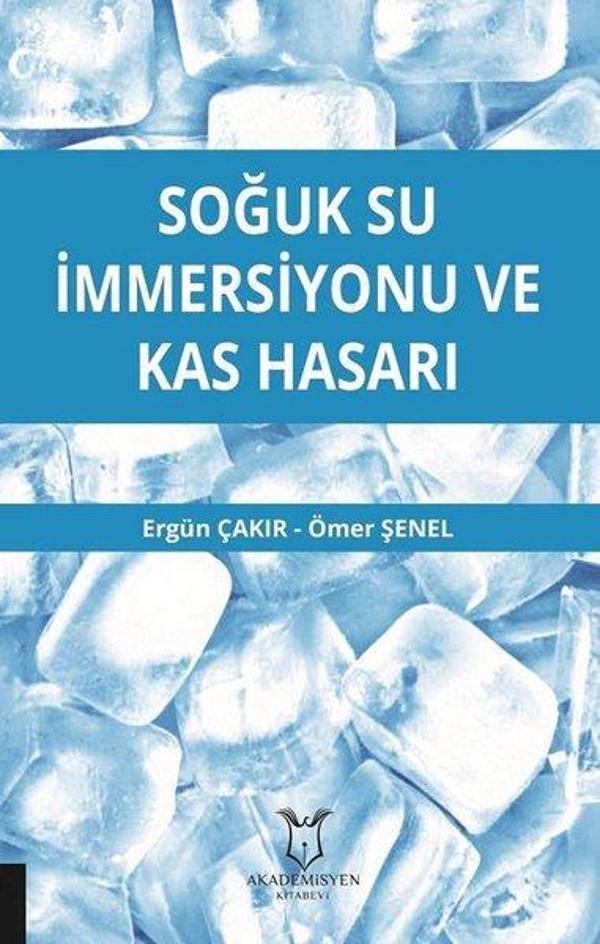 Soğuk Su İmmersiyonu ve Kas Hasarı - Akademisyen Kitabevi - Image 1