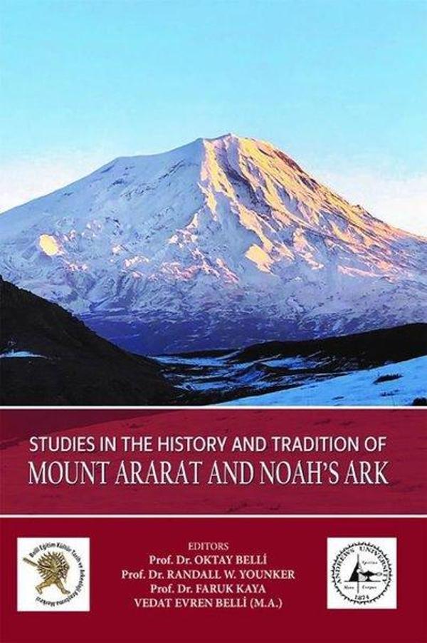 Studies in The History and Tradition Of Mount Ararat and Noah's Ark - Akademisyen Kitabevi - Image 1