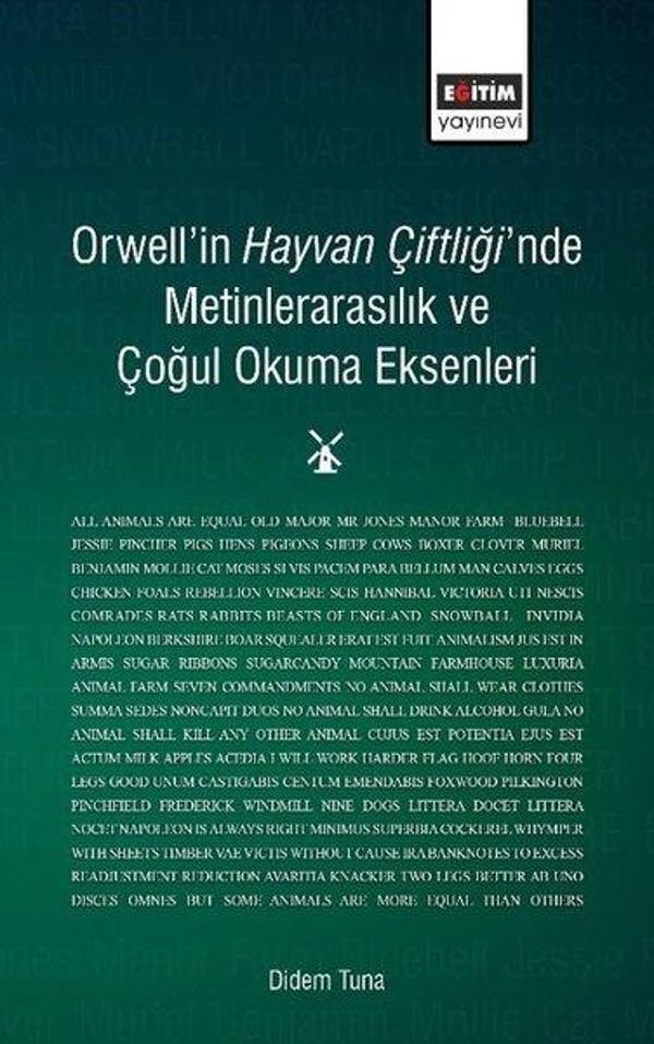 Orwell'in Hayvan Çiftliği'nde Metinlerarasılık ve Çoğul Okuma Eksenleri - Eğitim Yayınevi - Image 1