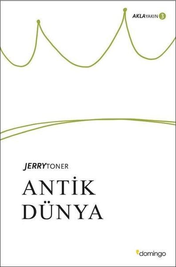 Antik Dünya: Aklayakın 3 - Domingo Yayınevi - Image 1
