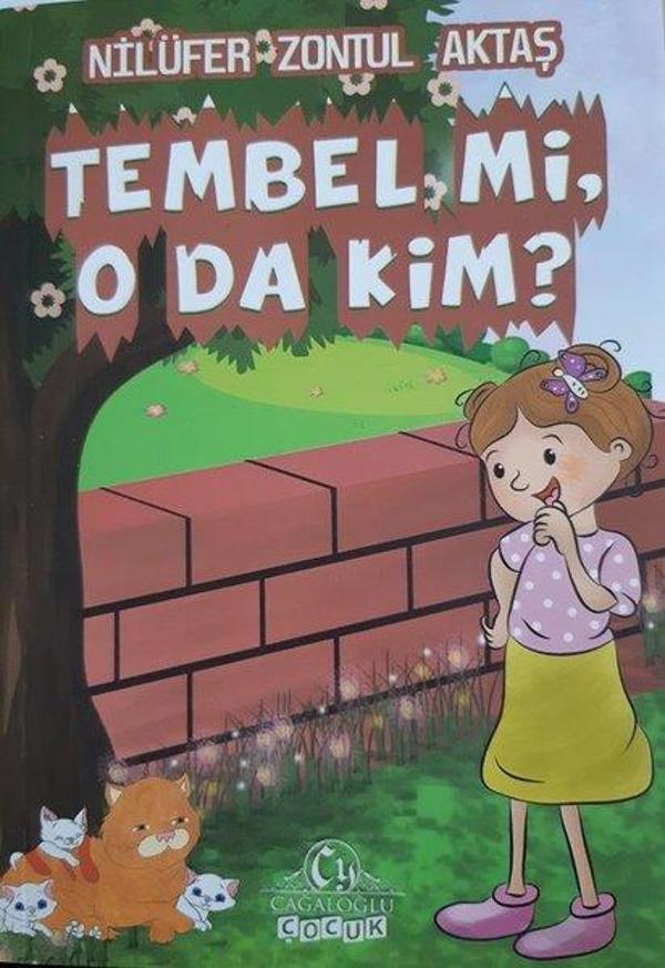 Tembel mi O da Kim? - Cağaloğlu Yayınevi - Image 1