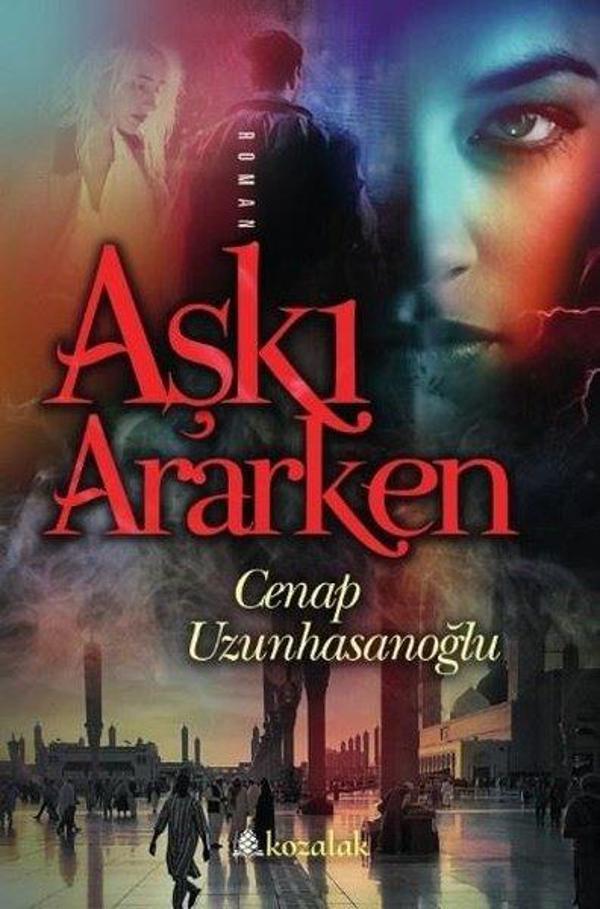 Aşkı Ararken - Kozalak Yayınevi - Image 1