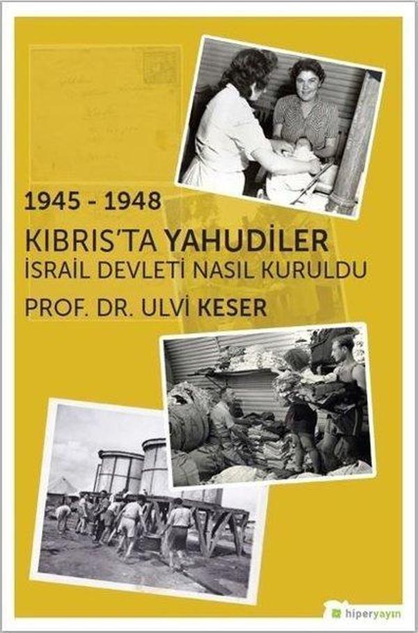 Kıbrıs'ta Yahudiler: İsrail Devleti Nasıl Kuruldu - Hiperlink - Image 1