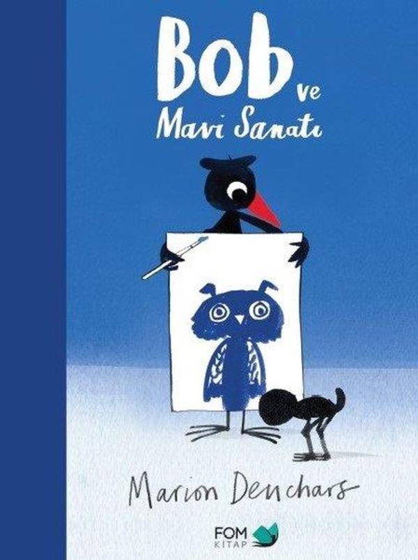 Bob ve Mavi Sanatı - Fom Kitap - Image 1