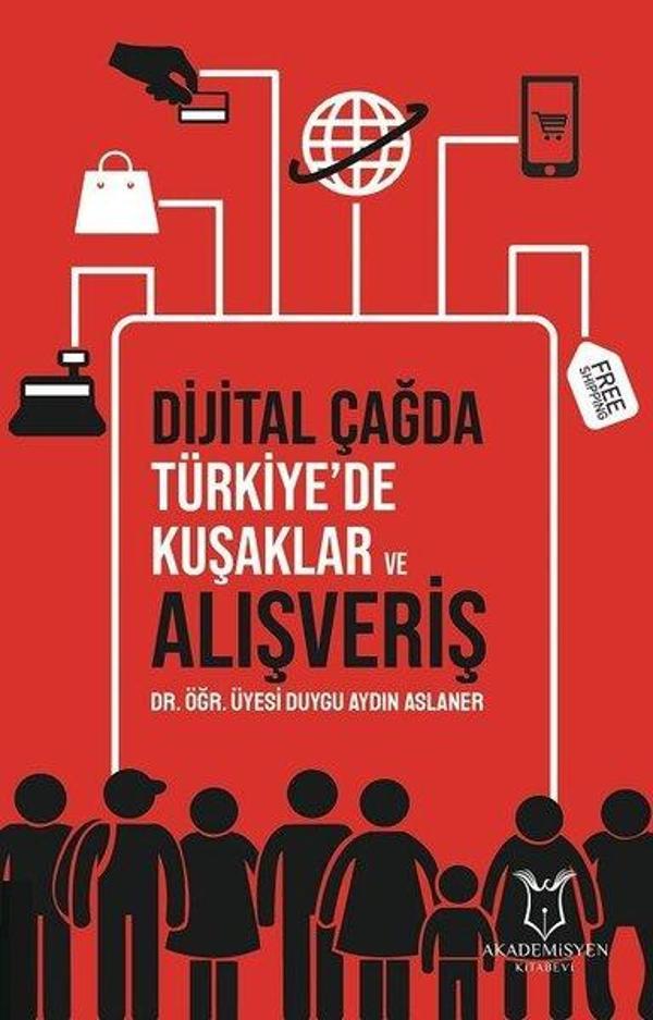 Dijital Çağda Türkiye'de Kuşaklar ve Alışveriş - Akademisyen Kitabevi - Image 1