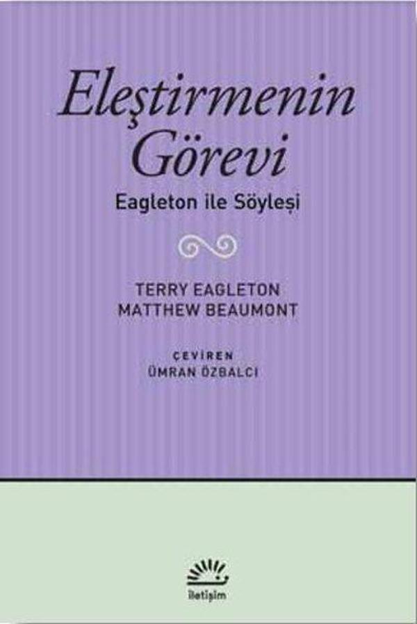 Eleştirmenin Görevi: Eagleton ile Söyleşi - İletişim Yayınları - Image 1