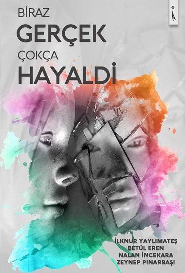 Biraz Gerçek Çokça Hayaldi - İkinci Adam Yayınları - Image 1