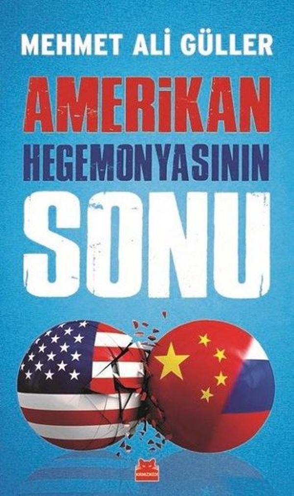 Amerikan Hegemonyasının Sonu - Kırmızı Kedi Yayınevi - Image 1