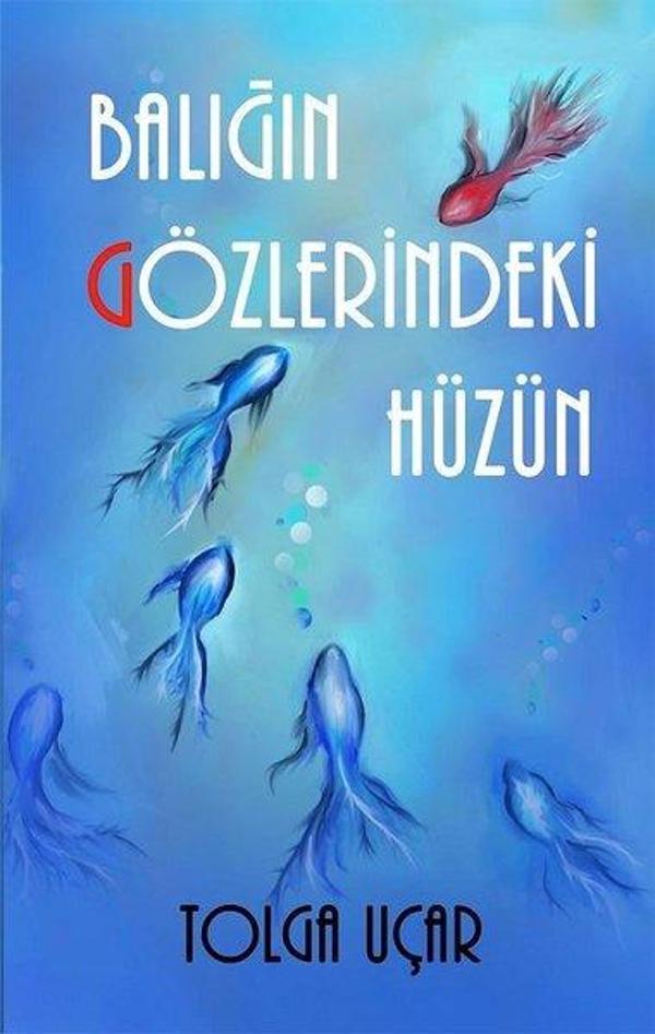 Balığın Gözlerindeki Hüzün - Tunç Yayıncılık - Image 1