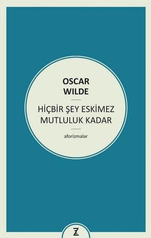 Hiçbir Şey Eskimez Mutluluk Kadar - Zeplin Kitap - Image 1