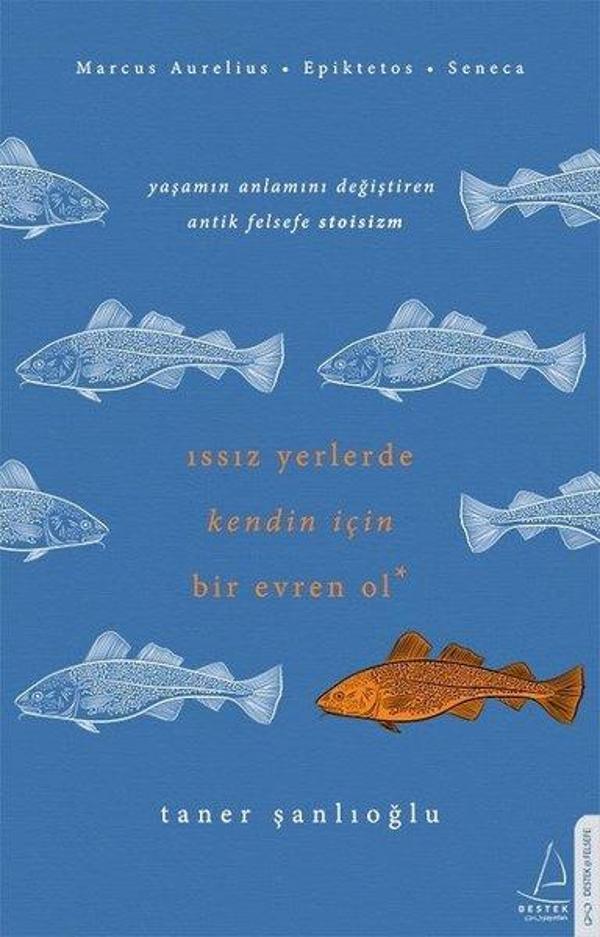 Issız Yerlerde Kendin İçin Bir Evren Ol - Destek Yayınları - Image 1