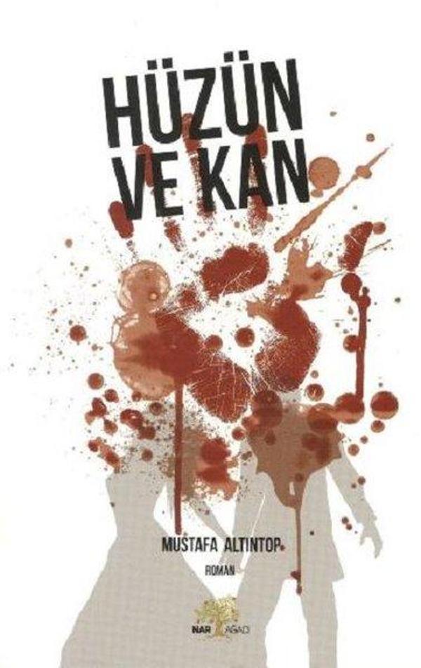 Hüzün ve Kan - Nar Ağacı Yayınları - Image 1