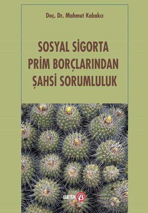 Sosyal Sigorta Prim Borçlarından Şahsi Sorumluluk - Beta Yayınları - Image 1