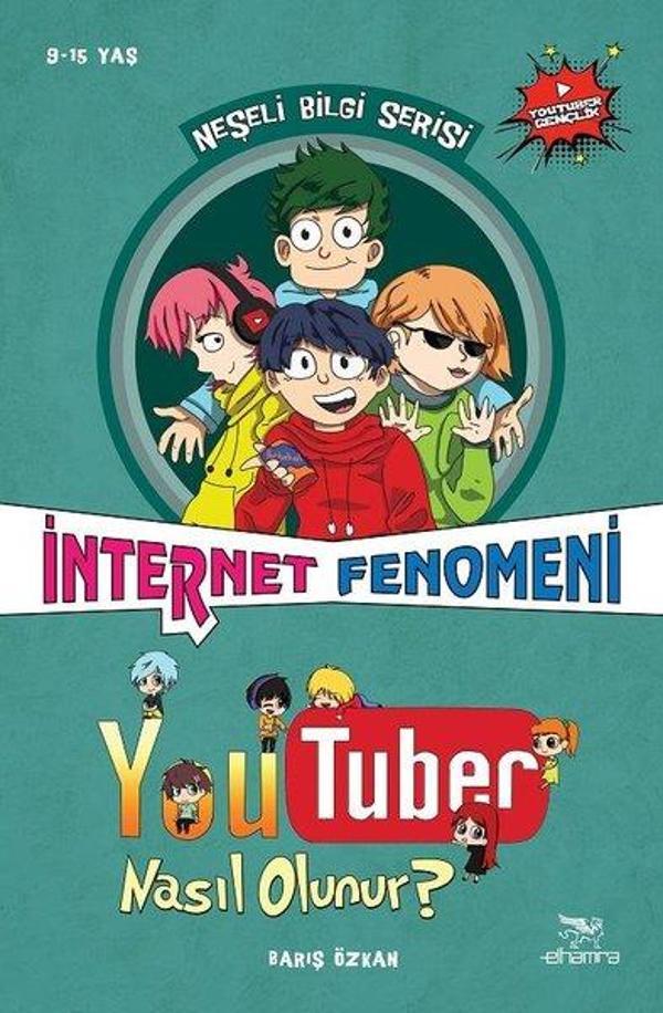 Youtuber Nasıl Olunur?-İnternet Fenomeni-Neşeli Bilgi Serisi 7.Kitap - Elhamra - Image 1