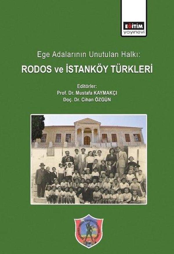 Ege Adalarının Unutulan Hallı: Rodos ve İstanköy Türkleri - Eğitim Yayınevi - Image 1