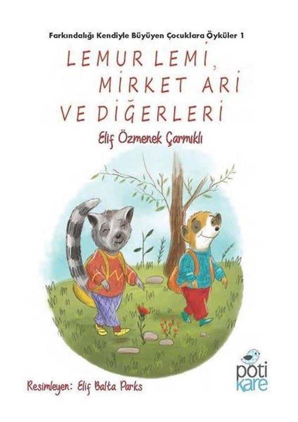 Lemur Lemi Mirket Ari ve Diğerleri - Pötikare Yayınları - Image 1