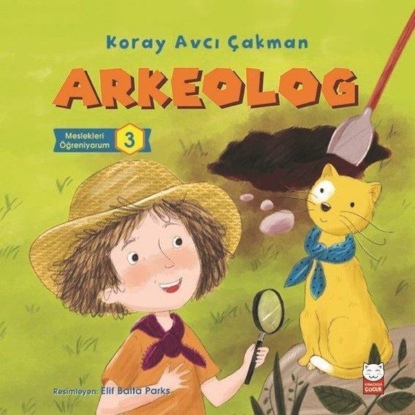Arkeolog-Meslekleri Öğreniyorum 3 - Kırmızı Kedi Yayınevi - Image 1