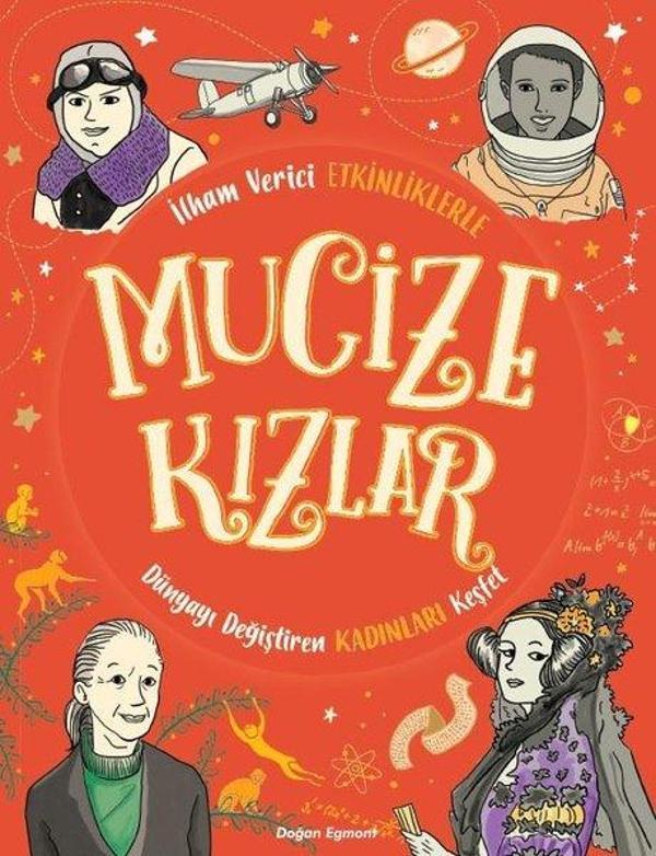 İlham Verici Etkinliklerle Mucize Kızlar - Doğan ve Egmont Yayıncılık - Image 1