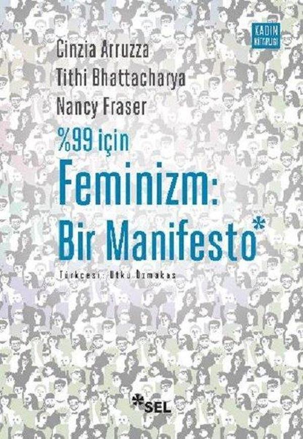 99 için Feminizm: Bir Manifesto - Sel Yayıncılık - Image 1